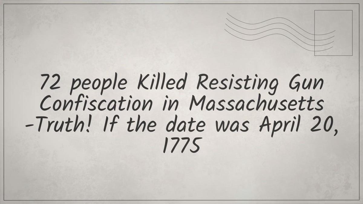 72 people Killed Resisting Gun Confiscation in Massachusetts Truth! If