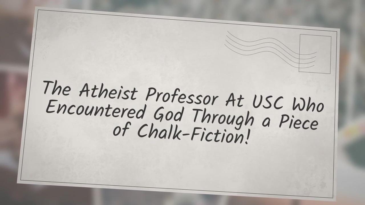 'Video thumbnail for Atheist in a university classroom is upstaged by a piece of chalk-Fiction!'