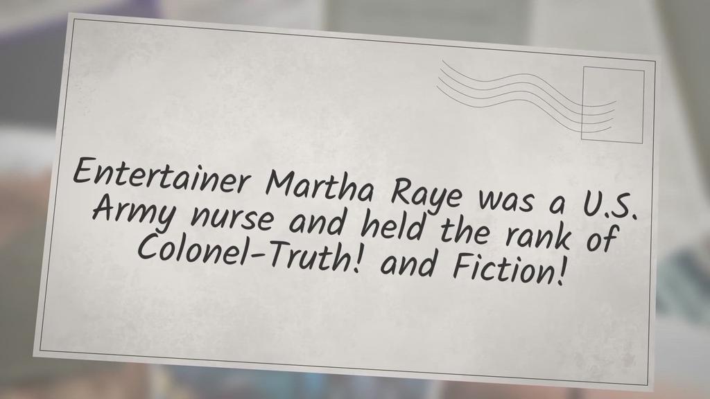 'Video thumbnail for Entertainer Martha Raye was a U.S. Army nurse and held the rank of Colonel-Truth! & Fiction!'