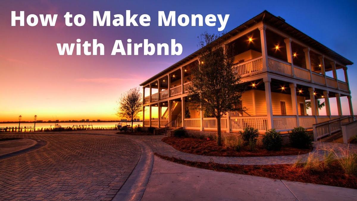 'Video thumbnail for How to Make Money with Airbnb (Over $10000 a Month!)'