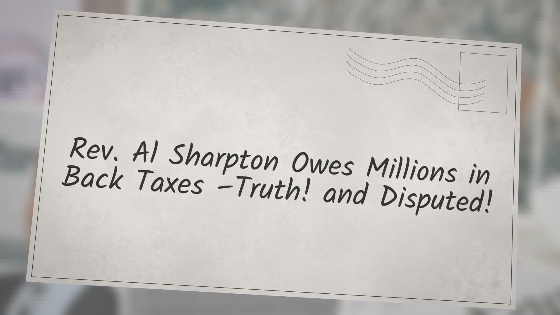 'Video thumbnail for Rev. Al Sharpton Owes Millions in Back Taxes – Truth! & Disputed!'