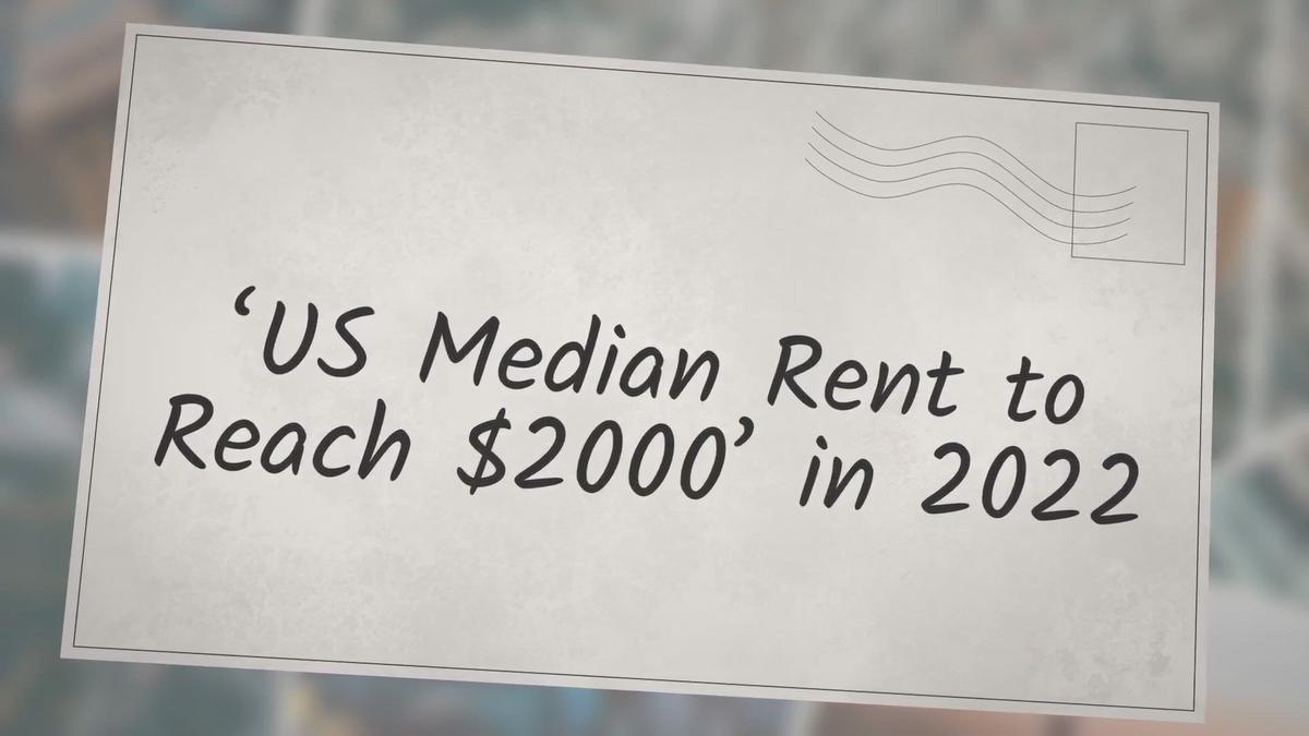 'Video thumbnail for ‘US Median Rent to Reach $2000’ in 2022'