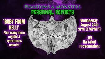 'Video thumbnail for 'BABY FROM HELL!' / DC SUBURB BIGFOOT / 'WHITE' DOGMAN - Lon Strickler (Host)'