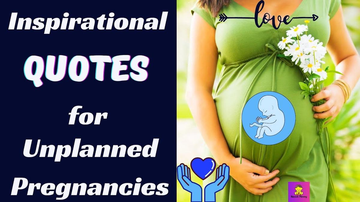 'Video thumbnail for UNPLANNED PREGNANCY QUOTES :KAVEESHMOMMY'