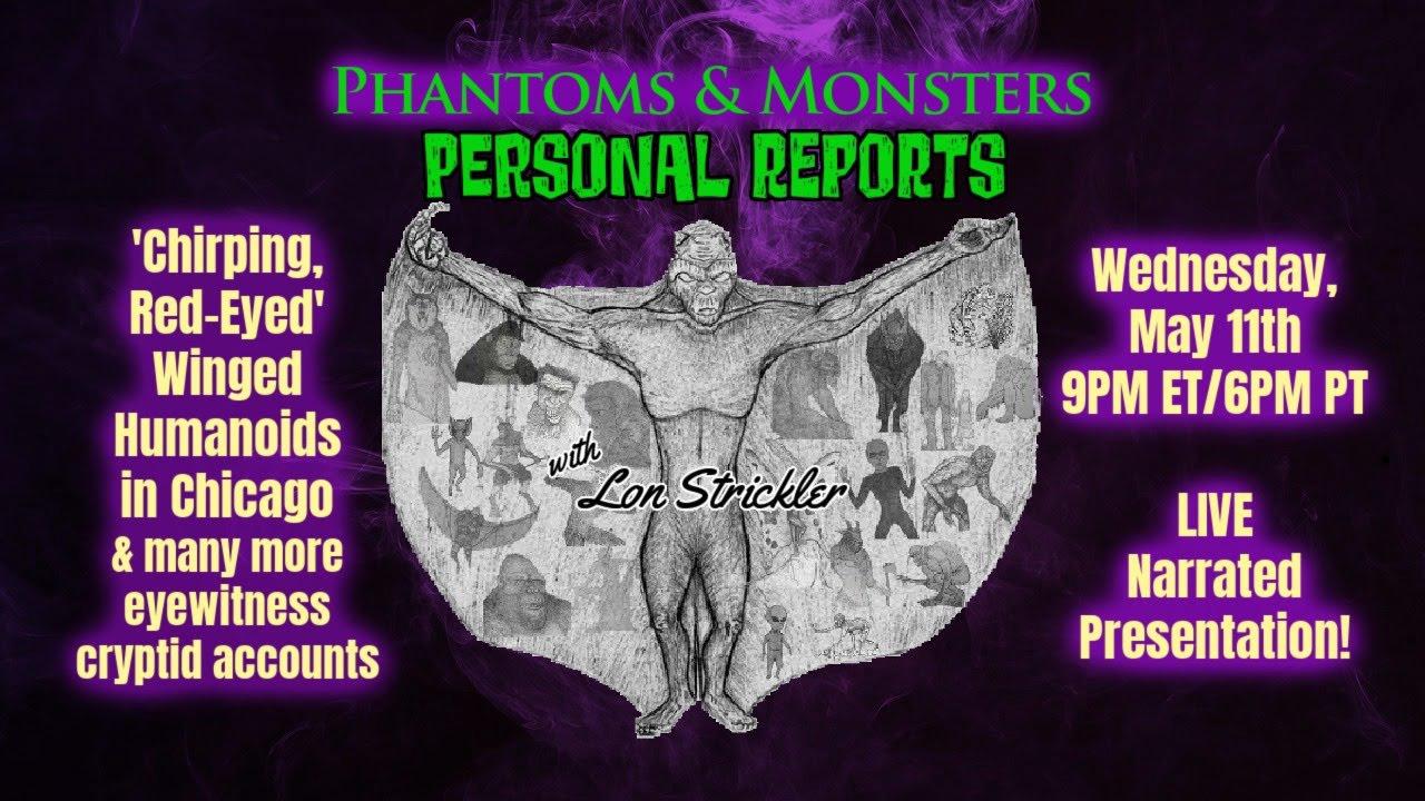 'Video thumbnail for 'CHIRPING, RED-EYED' WINGED HUMANOIDS / BIGFOOT / BEKs - LIVE Narrated - Lon Strickler (Host)'