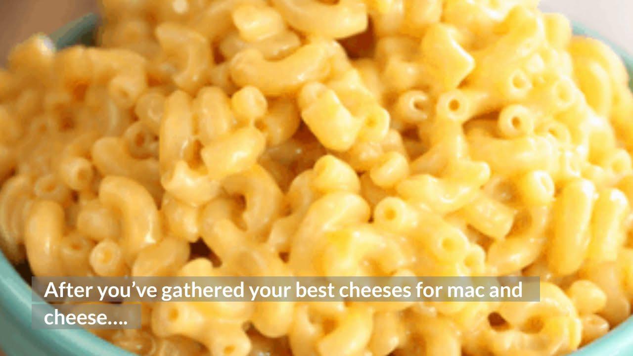 'Video thumbnail for Best Cheeses For Mac And Cheese: Taste The Goodness In Every Bite (2021)'