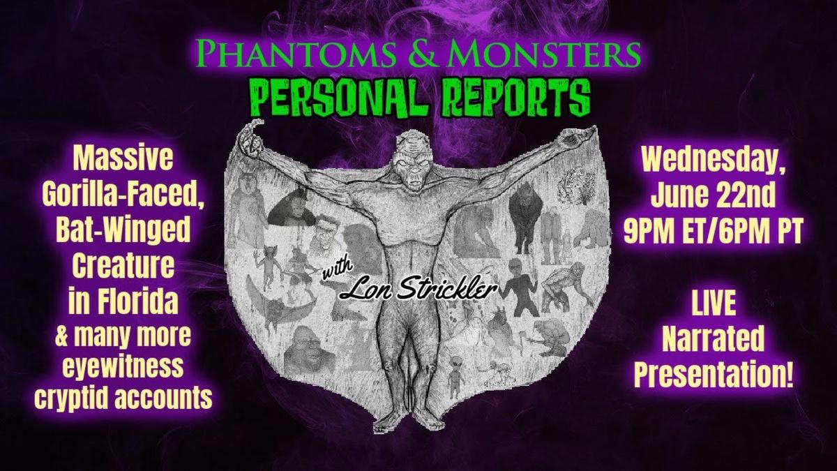 'Video thumbnail for MASSIVE GORILLA-FACED, BAT-WINGED CREATURE / MANTIS ALIEN / FEMALE FAIRY - Lon Strickler (Host)'
