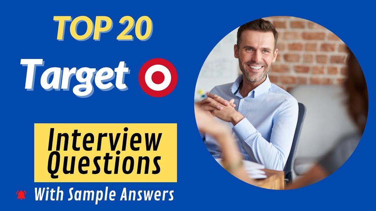 'Video thumbnail for Top 20 Target Interview Questions and Answers for 2022'